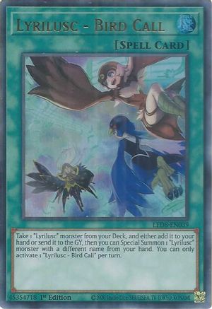 Lyrilusc - Bird Call (LED8-EN039) - Ultra Rare - Legendary Duelists: Synchro Storm