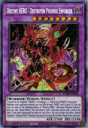 Destiny HERO - Destroyer Phoenix Enforcer (BODE-EN039) - Secret Rare - 1st Edition - Burst of Destiny
