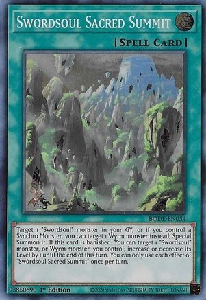 Swordsoul Sacred Summit (BODE-EN054) - Super Rare - 1st Edition - Burst of Destiny