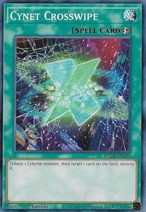 Cynet Crosswipe (BODE-EN096) - Common - 1st Edition - Burst of Destiny