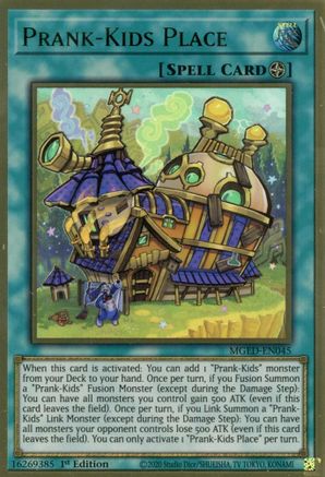Prank-Kids Place (MGED-EN045) - Premium Gold Rare - 1st Edition - Maximum Gold: El Dorado