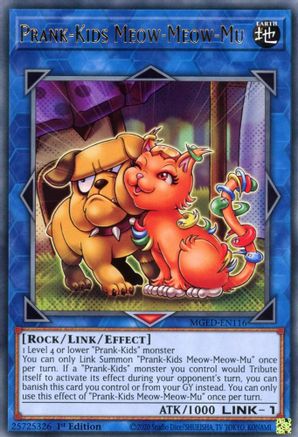 Prank-Kids Meow-Meow-Mu (MGED-EN116) - Rare - 1st Edition - Maximum Gold: El Dorado
