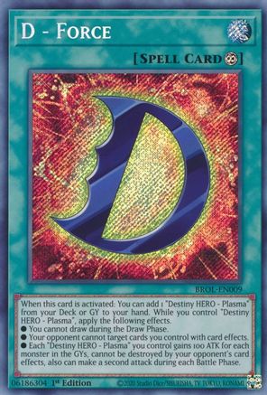 D - Force (BROL-EN009) - Secret Rare - 1st Edition - Brothers of Legend