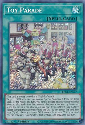Toy Parade (BROL-EN037) - Secret Rare - 1st Edition - Brothers of Legend