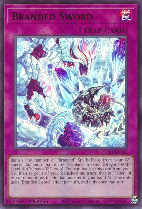 Branded Sword CH01-EN036 (THE CHRONICLES DECK: The Fallen & The Virtuous (All-Foil Edition))  - 1st Edition
