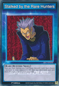 Stalked by the Rare Hunters SBC1-ENS06 (Speed Duel: Streets of Battle City)  - 1st Edition