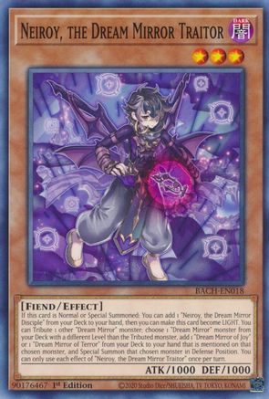 Neiroy, the Dream Mirror Traitor (BACH-EN018) - Common - 1st Edition - Battle of Chaos