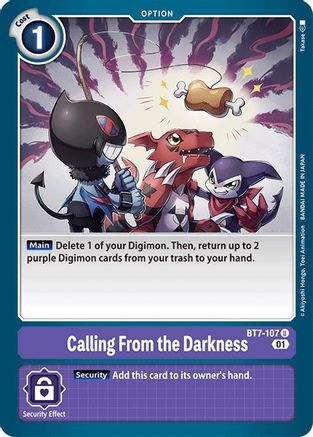Calling From the Darkness (BT7-107)  Uncommon - Next Adventure
