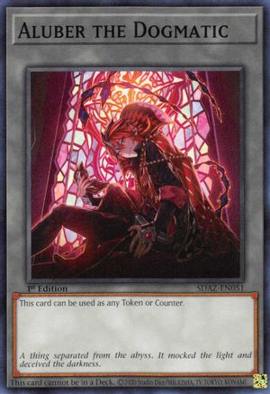 Aluber the Dogmatic (SDAZ-EN051) - Common - 1st Edition - Structure Deck: Albaz Strike