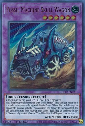 Fossil Machine Skull Wagon (GFP2-EN020) - Ultra Rare - 1st Edition - Ghosts From the Past: The 2nd Haunting