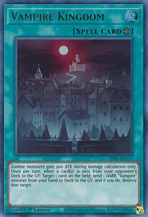 Vampire Kingdom (GFP2-EN157) - Ultra Rare - 1st Edition - Ghosts From the Past: The 2nd Haunting