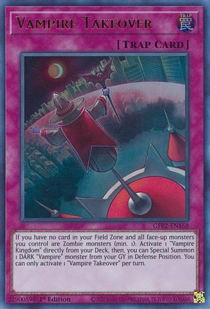 Vampire Takeover (GFP2-EN168) - Ultra Rare - 1st Edition - Ghosts From the Past: The 2nd Haunting