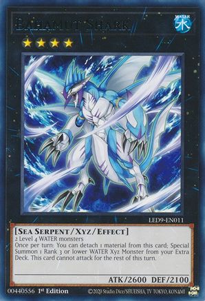 Bahamut Shark (LED9-EN011) - Rare - 1st Edition - Legendary Duelists: Duels From the Deep