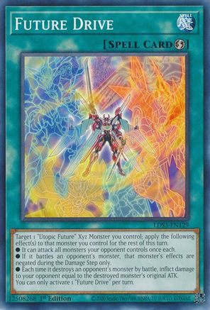 Future Drive (LDS3-EN129) - Common - 1st Edition - Legendary Duelists: Season 3