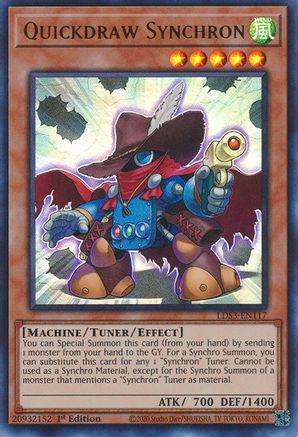 Quickdraw Synchron (LDS3-EN117) - Ultra Rare - 1st Edition - Legendary Duelists: Season 3