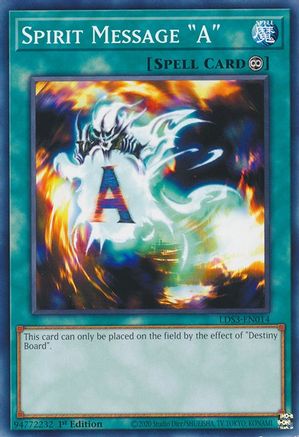 Spirit Message "A" (LDS3-EN014) - Common - 1st Edition - Legendary Duelists: Season 3