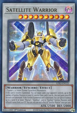 Satellite Warrior (LDS3-EN121) - Ultra Rare - 1st Edition - Legendary Duelists: Season 3