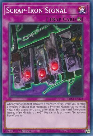 Scrap-Iron Signal (LDS3-EN124) - Common - 1st Edition - Legendary Duelists: Season 3