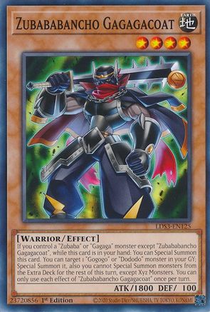 Zubababancho Gagagacoat (LDS3-EN125) - Common - 1st Edition - Legendary Duelists: Season 3