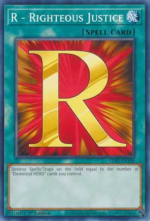 R - Righteous Justice (LDS3-EN109) - Common - 1st Edition - Legendary Duelists: Season 3