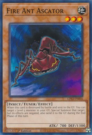 Fire Ant Ascator (LDS3-EN046) - Common - Legendary Duelists: Season 3