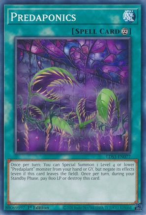 Predaponics (LDS3-EN077) - Common - 1st Edition - Legendary Duelists: Season 3