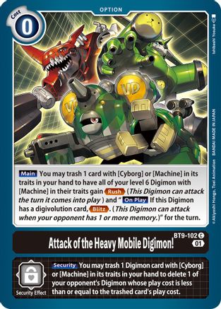 Attack of the Heavy Mobile Digimon! (BT9-102)  Common - X Record