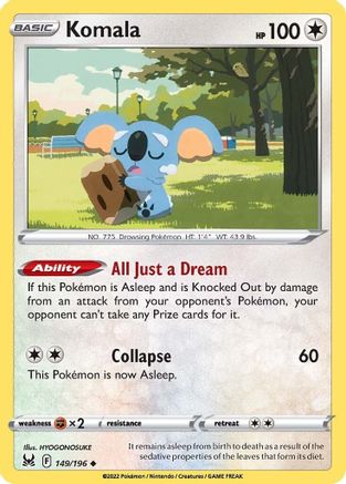 Komala 149/196  - Uncommon - SWSH11: Lost Origin