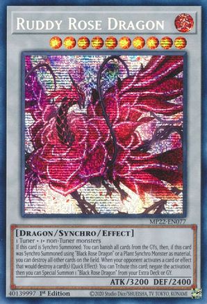 Ruddy Rose Dragon (MP22-EN077) - Prismatic Secret Rare - 1st Edition - 2022 Tin of the Pharaoh's Gods