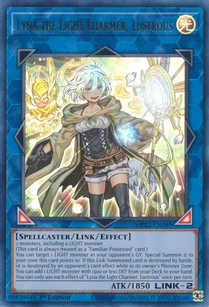 Lyna the Light Charmer, Lustrous (MP22-EN089) - Ultra Rare - 1st Edition - 2022 Tin of the Pharaoh's Gods