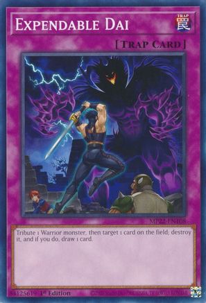 Expendable Dai (MP22-EN108) - Common - 2022 Tin of the Pharaoh's Gods