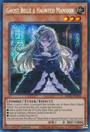 Ghost Belle & Haunted Mansion (MP22-EN258) - Prismatic Secret Rare - 1st Edition - 2022 Tin of the Pharaoh's Gods