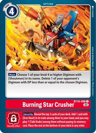 Burning Star Crusher (BT10-096)  Common - Xros Encounter