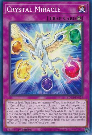Crystal Miracle (SDCB-EN033) - Common - Structure Deck: Legend of the Crystal Beasts
