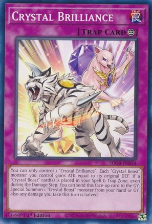 Crystal Brilliance (SDCB-EN034) - Common - 1st Edition - Structure Deck: Legend of the Crystal Beasts