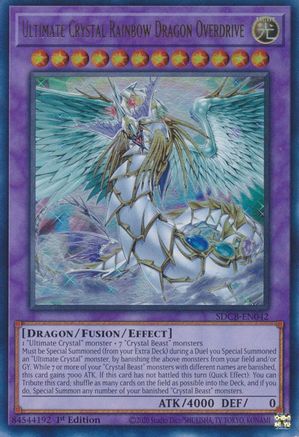 Ultimate Crystal Rainbow Dragon Overdrive (SDCB-EN042) - Ultra Rare - 1st Edition - Structure Deck: Legend of the Crystal Beasts