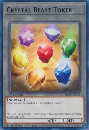 Crystal Beast Token (SDCB-EN049) - Common - 1st Edition - Structure Deck: Legend of the Crystal Beasts