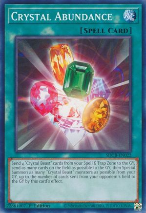 Crystal Abundance (SDCB-EN022) - Common - 1st Edition - Structure Deck: Legend of the Crystal Beasts