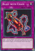 Blast with Chain SBC1-ENB17 (Speed Duel: Streets of Battle City)  - 1st Edition