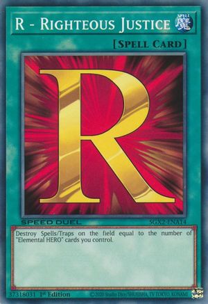 R - Righteous Justice (SGX2-ENA14) - Common - 1st Edition - Speed Duel GX: Midterm Paradox
