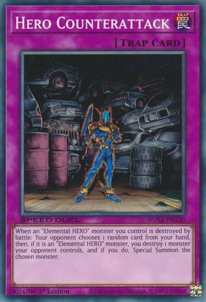 Hero Counterattack (SGX2-ENA20) - Common - Speed Duel GX: Midterm Paradox