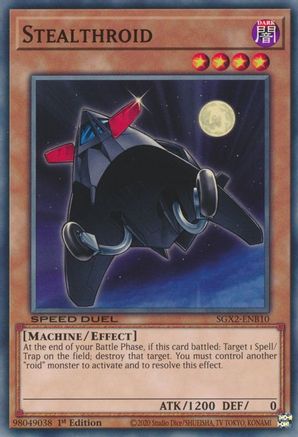 Stealthroid (SGX2-ENB10) - Common - 1st Edition - Speed Duel GX: Midterm Paradox