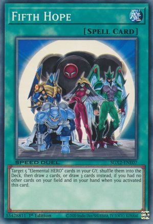 Fifth Hope (SGX2-ENE07) - Common - Speed Duel GX: Midterm Paradox