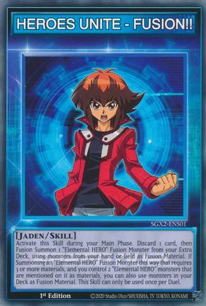 HEROES UNITE - FUSION!! (SGX2-ENS01) - Common - Speed Duel GX: Midterm Paradox