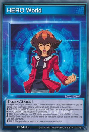 HERO World (SGX2-ENS07) - Common - 1st Edition - Speed Duel GX: Midterm Paradox