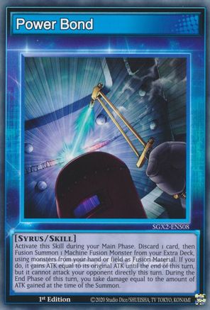 Power Bond (SGX2-ENS08) - Common - 1st Edition - Speed Duel GX: Midterm Paradox