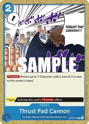 Thrust Pad Cannon (ST03-016) - Normal Common - Starter Deck 3: The Seven Warlords of The Sea