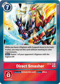 Direct Smasher ST13-15 R (Starter Deck 13: Ragnaloardmon)  - Foil