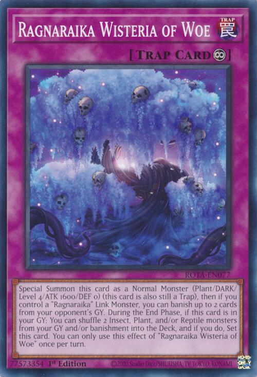 Ragnaraika Wisteria of Woe ROTA-EN077 (Rage of the Abyss)  - 1st Edition