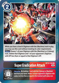 Super Eradication Attack BT12-108 R (Across Time)  - Foil